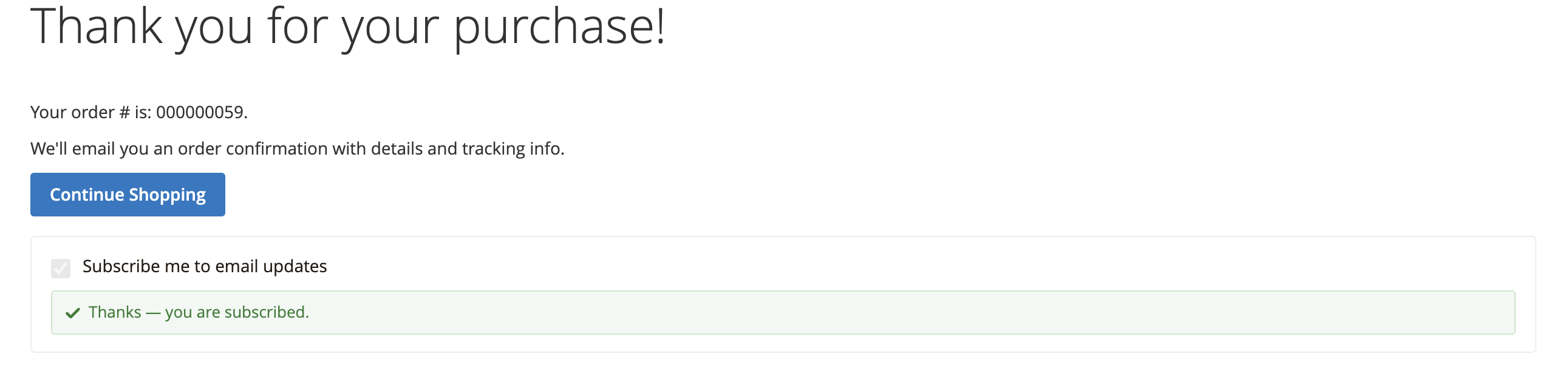 The "Subscribe me to email updates" checkbox on the order confirmation page