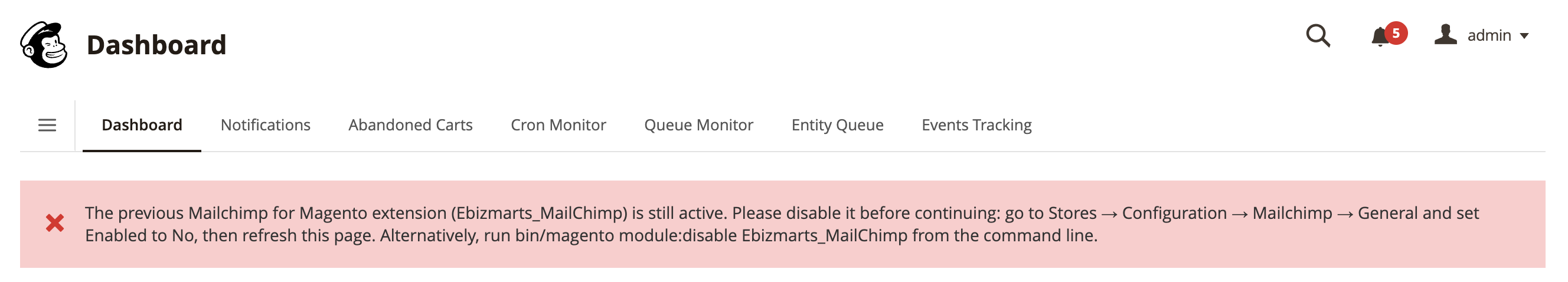 The notice in your admin while the previous extension is switched on